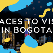 PLACES TO VISIT IN BOGOTA-ALEGRE-SPANISH-SCHOOL-STUDY-SPANISH