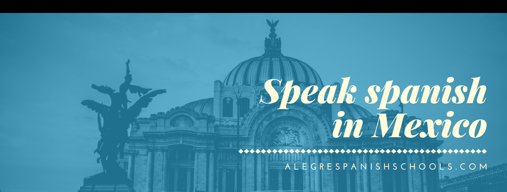 Speak spanish in Mexico alegre spanish schools courses