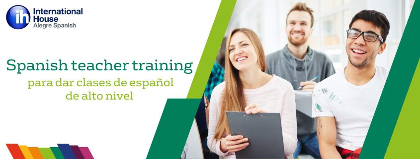 Spanish-teacher-training-courses-for-high-level-Spanish-lessons