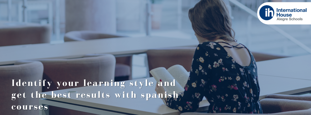 Identify your learning style and get the best results with spanish courses