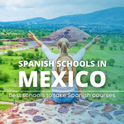 Spanish schools in Mexico Cuáles son las mejores escuelas para tomar cursos de español