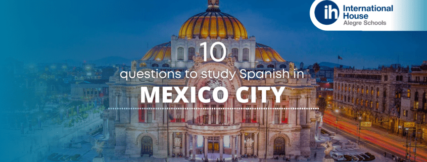 estudiar español en México - spanish courses dublin