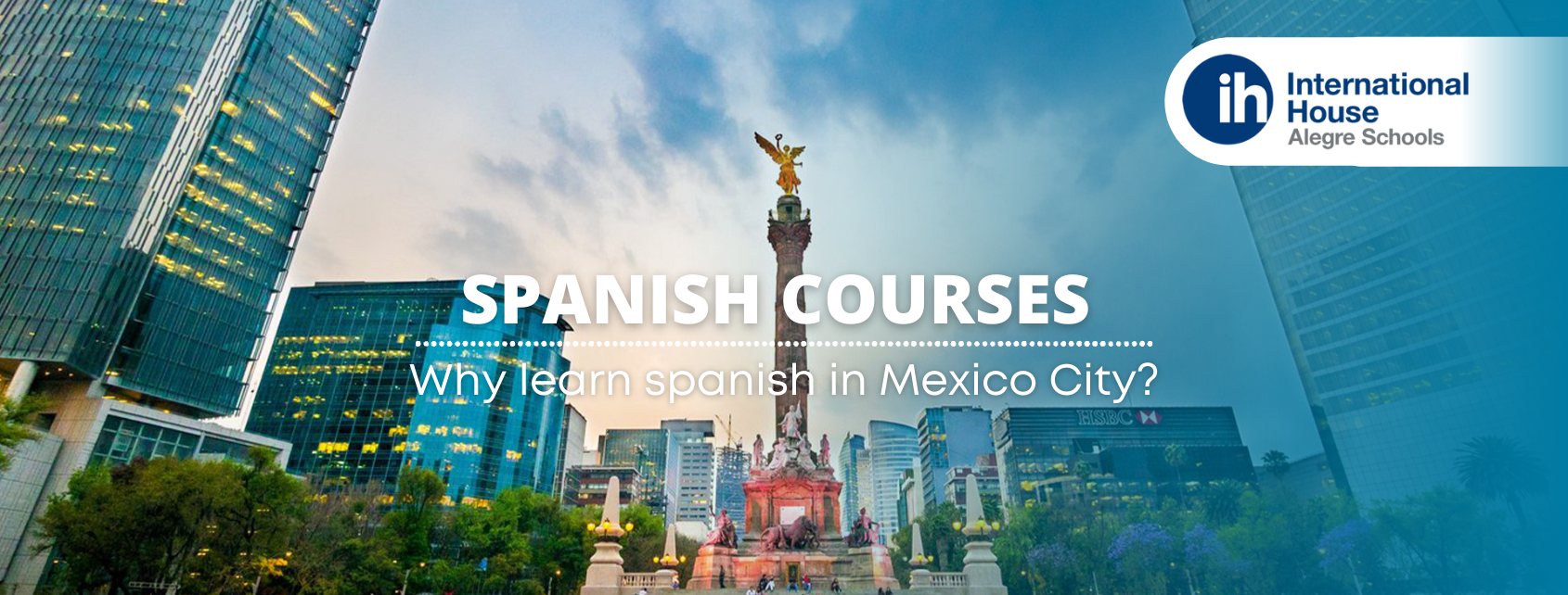 Why learn spanish in Mexico City