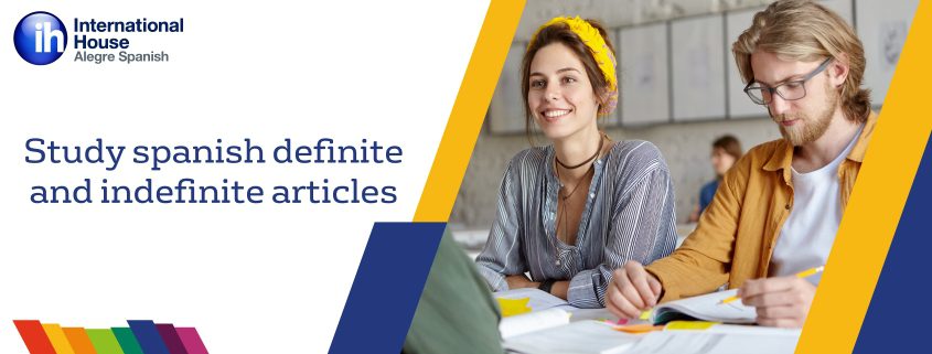 Study spanish definite and indefinite articles - Artículos definidos e indefinidos en español